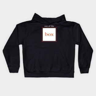 Out Of The Box Kids Hoodie